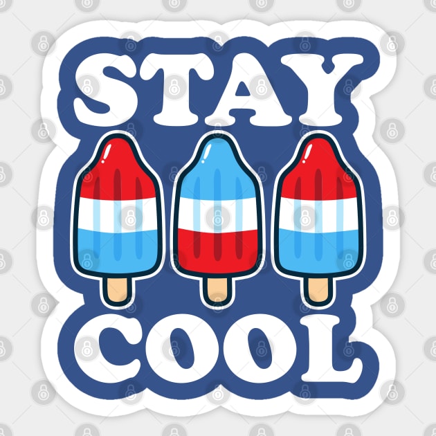 Stay Cool Rocket Pop Red White and Blue Popsicle Summer Sticker by DetourShirts